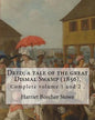 Dred; a tale of the great Dismal Swamp (1856). By: Harriet Beecher Stowe ( Complete volume 1 and 2 ).: Novel (Original Classics) - Paperback