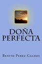 Doña Perfecta (Spanish) Edition - Paperback