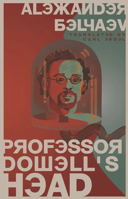 Professor Dowell's Head - Paperback
