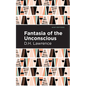 Fantasia of the Unconscious - Paperback