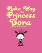 Make Way for Princess Cora - Paperback