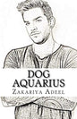 Dog Aquarius: The Combined Astrology Series - Paperback