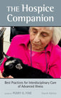 Hospice Companion: Best Practices for Interdisciplinary Care of Advanced Illness - Paperback