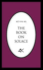 The Book on Solace - Paperback