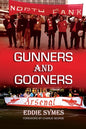 Gunners And Gooners - Paperback