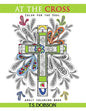 At The Cross: Color For the Soul Adult Coloring Book - Paperback