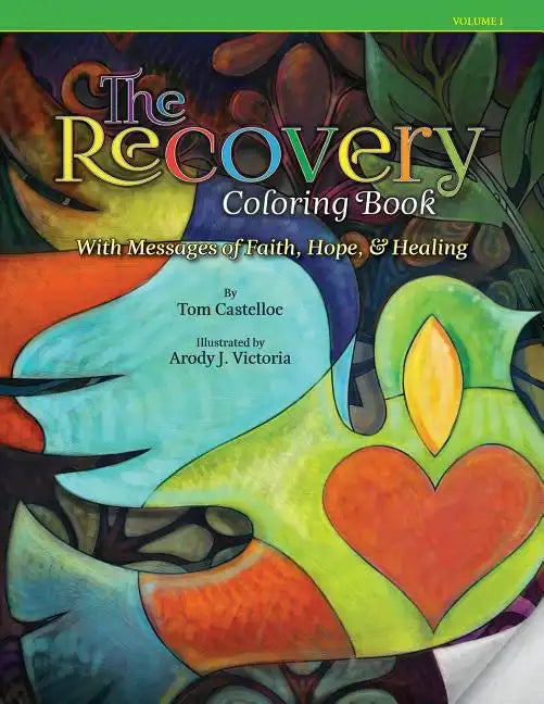 The Recovery Coloring Book: with Messages of Faith, Hope, & Healing - Paperback