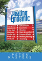 Healing Epidemic: New Condensed Edition - Paperback