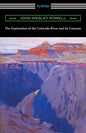 The Exploration of the Colorado River and its Canyons - Paperback
