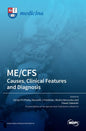 Me/Cfs: : Causes, Clinical Features and Diagnosis - Hardcover