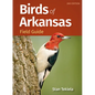 Birds of Arkansas Field Guide - Paperback