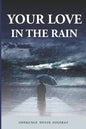 Your Love in the Rain - Paperback