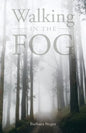 Walking in the FOG - Paperback