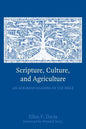 Scripture, Culture, and Agriculture: An Agrarian Reading of the Bible - Paperback