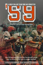 '59" The Story of The 1959 Syracuse University National Championship Football Team: A Great College Football Team That Time Has Forgotten - Paperback