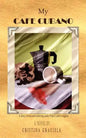 My Cafe Cubano - Paperback