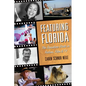 Featuring Florida: The Sunshine State in Fiction, Film & TV - Paperback