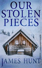 Our Stolen Pieces - Paperback