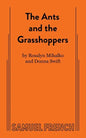 The Ants and the Grasshoppers - Paperback