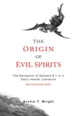The Origin of Evil Spirits: The Reception of Genesis 6:1-4 in Early Jewish Literature, Revised Edition - Paperback