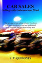 Car Sales: Selling to the Subconscious Mind - Paperback