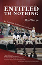 Entitled to Nothing - Paperback
