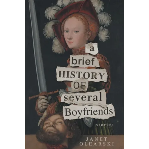 A Brief History of Several Boyfriends - Paperback