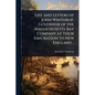 Life and Letters of John Winthrop, Governor of the Massachusetts-Bay Company at Their Emigration to New England .. - Paperback