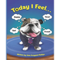 Today I Feel... - Paperback