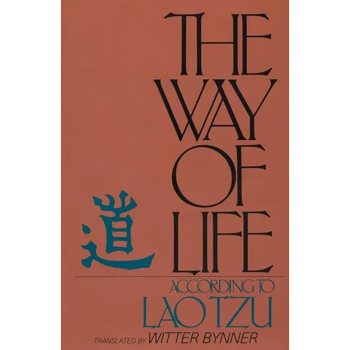 The Way of Life According to Lao Tzu - Paperback