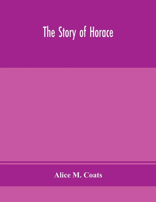The story of Horace - Paperback