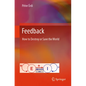 Feedback: How to Destroy or Save the World - Paperback