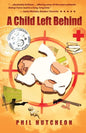 A Child Left Behind - Paperback