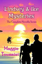 Lindsey & Ike Mysteries: The Complete Novella Series - Paperback