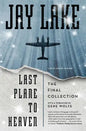 Last Plane to Heaven - Paperback