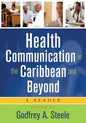 Health Communication in the Caribbean and Beyond: A Reader - Paperback