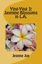 Ying-Ying 3: Jasmine Blossoms in L.A. - Paperback