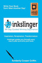 Inkslinger - 99-Day Guided Writing Experience - Paperback