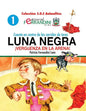 Cuento en contra de las corridas de toros: LUNA NEGRA. ¡Vergüenza en la arena! - Paperback