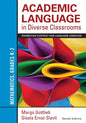 Academic Language in Diverse Classrooms: Mathematics, Grades K-2: Promoting Content and Language Learning - Paperback