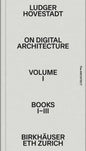 On Digital Architecture in Ten Books. Vol 1: Books I-III.: A Tractatus. Vol. 1, Books 1-3 - Paperback
