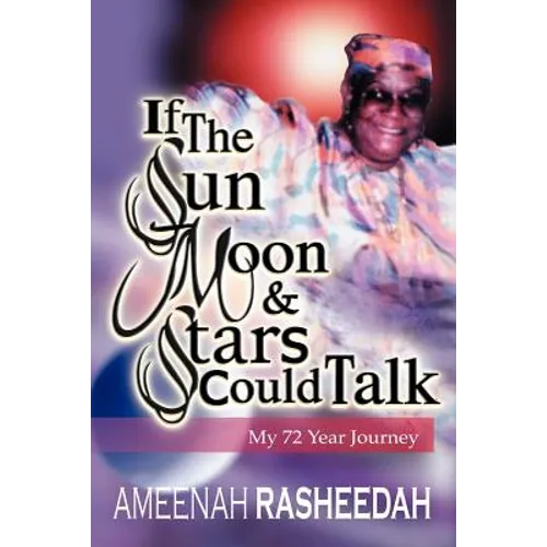 If the Sun, Moon and Stars Could Talk - Paperback