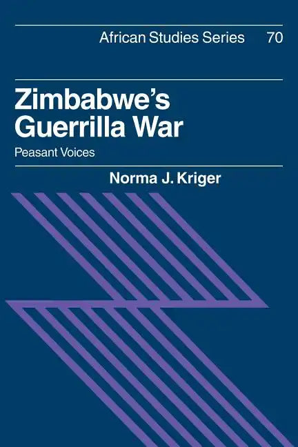 Zimbabwe's Guerrilla War: Peasant Voices - Paperback