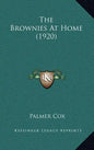 The Brownies At Home (1920) - Hardcover