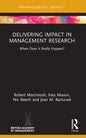 Delivering Impact in Management Research: When Does It Really Happen? - Paperback