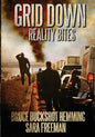 Grid Down Reality Bites: 101 ways to survive - Paperback