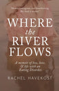 Where the River Flows - Paperback