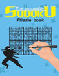 The impossible sudoku puzzle book: Super Difficult Puzzles for Advanced players only . Solutions included . - Paperback