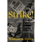 Strike!: Twenty Days in 1970 When Minneapolis Teachers Broke the Law - Paperback