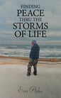 Finding Peace Thru the Storms of Life - Paperback